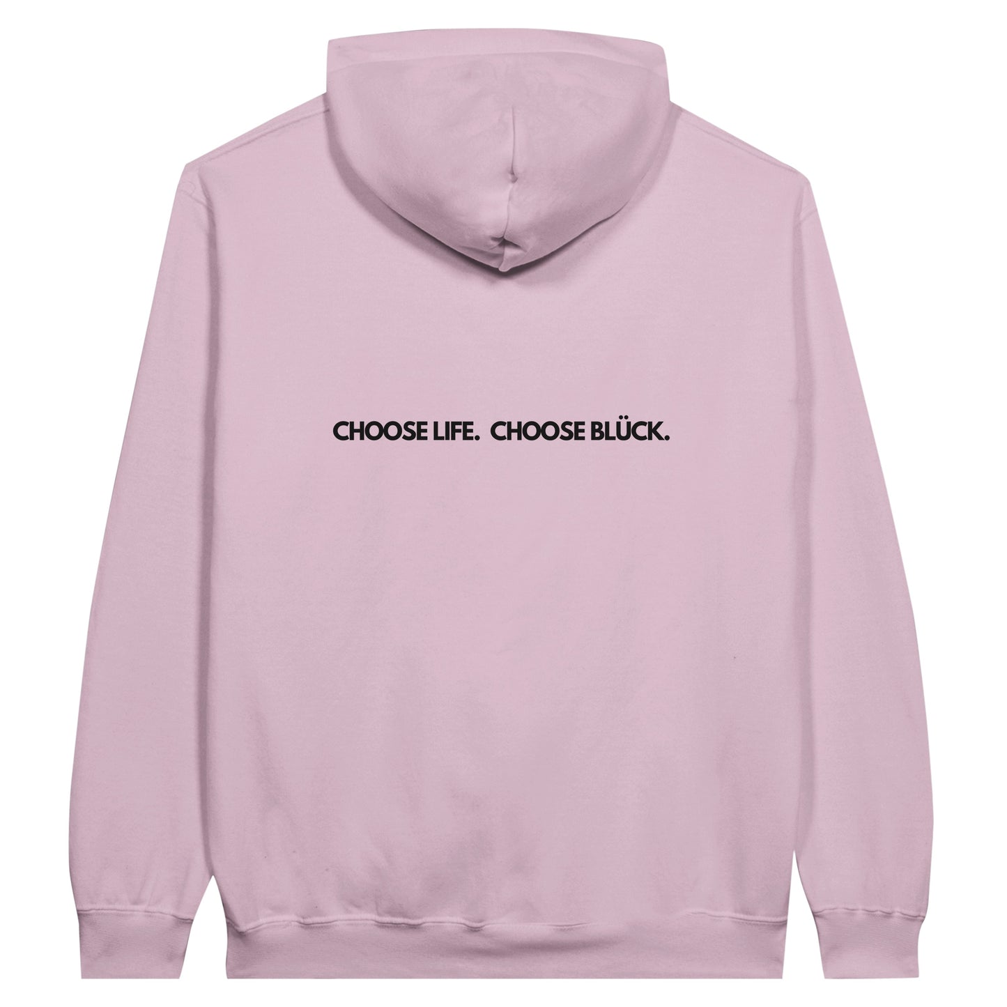 CHOOSE LIFE CHOOSE BLUCK | HOODIE