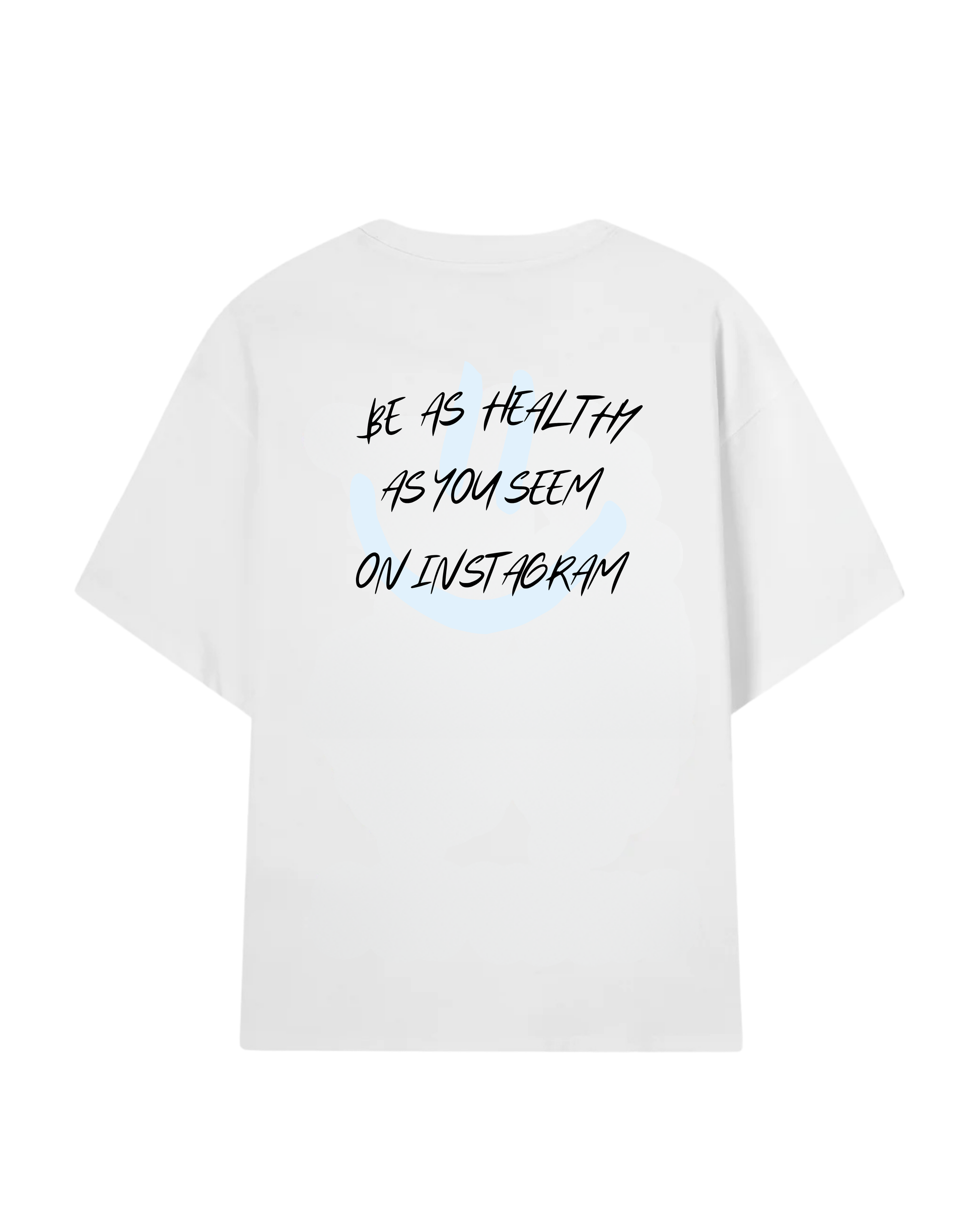 Statement t-shirt by Blück: "Be as healthy as you seem on Instagram." For mindful, health-conscious souls breaking free from smoking. Comfortable and clean-cut, it’s the perfect reminder to live authentically — on and off camera.