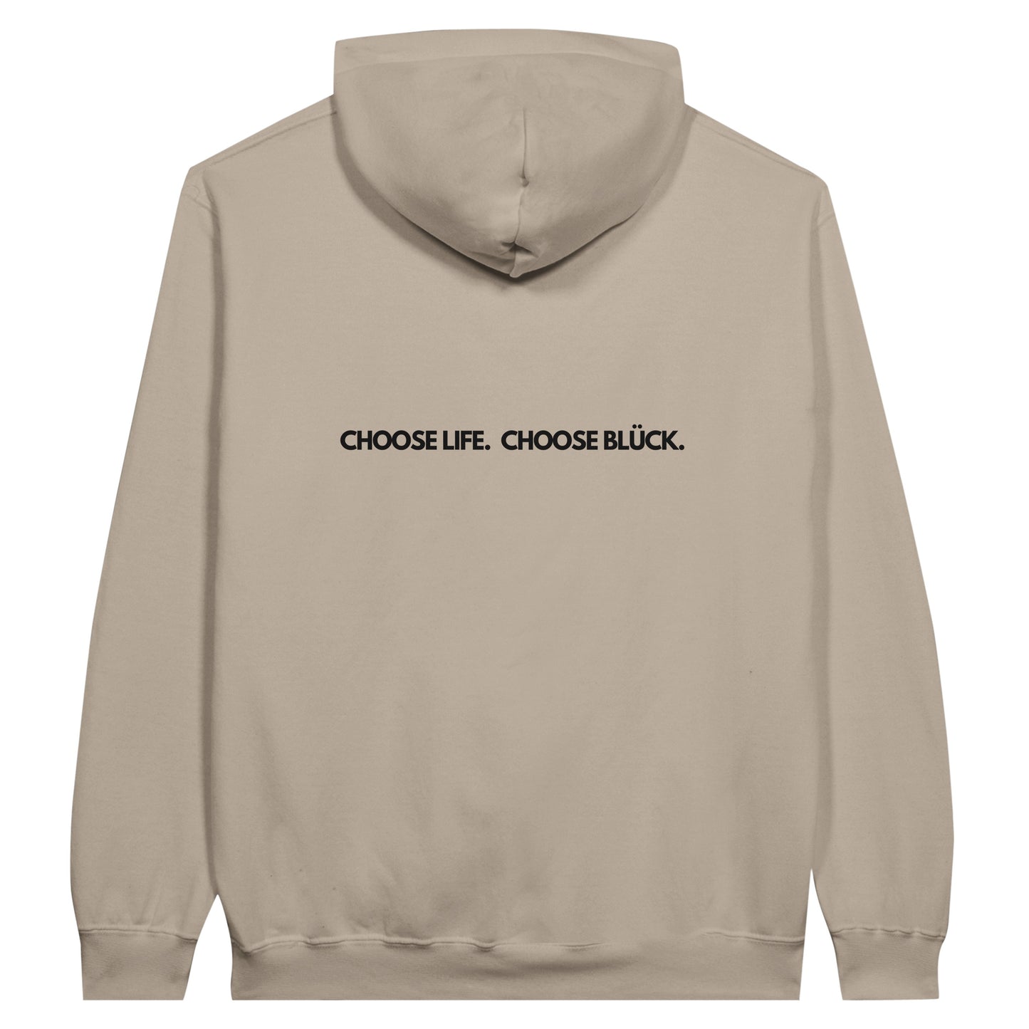 CHOOSE LIFE CHOOSE BLUCK | HOODIE