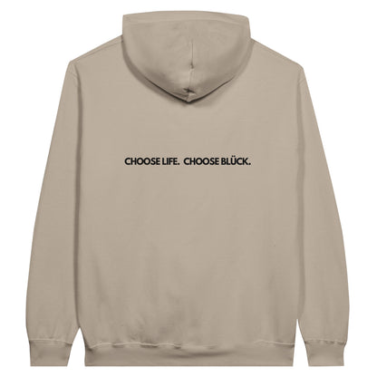 CHOOSE LIFE CHOOSE BLUCK | HOODIE